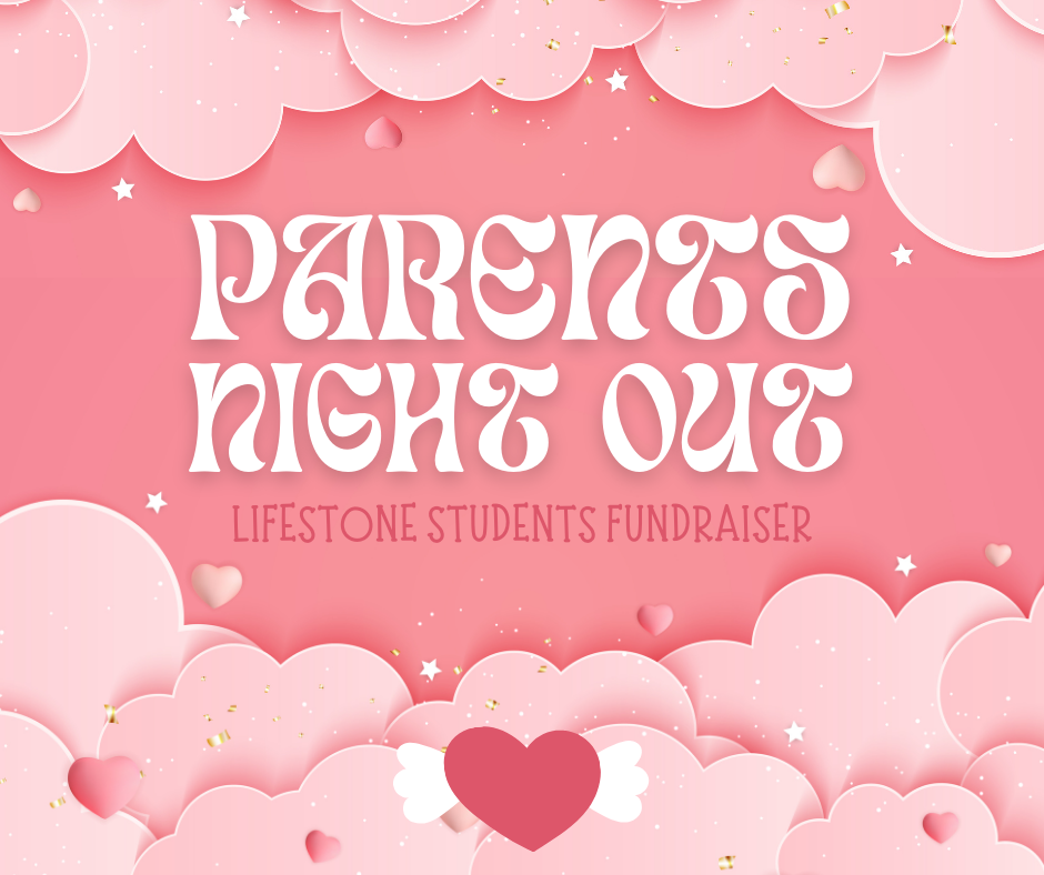 Parents Night Out (Student Fundraiser)